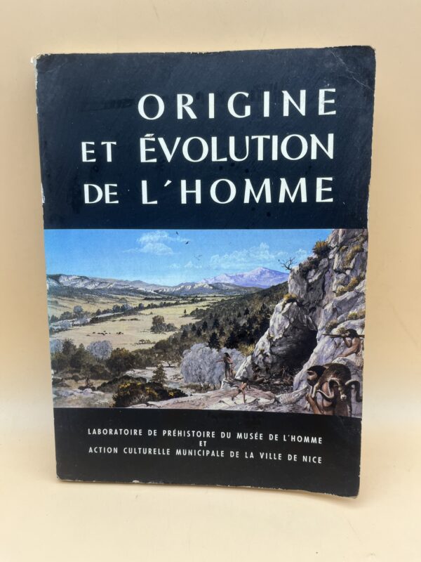 Origine et Évolution de l’Homme – Préhistoire et évolution humaine