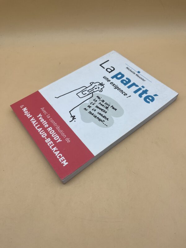 La parité, une exigence ! – Michelle Meunier | Égalité femmes hommes
