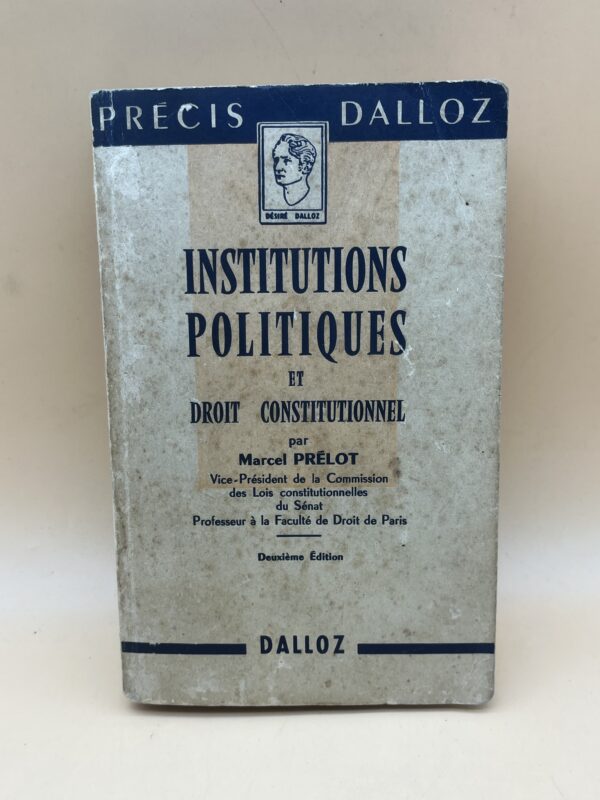 Institutions politiques et droit constitutionnel – Marcel Prélot | Précis Dalloz