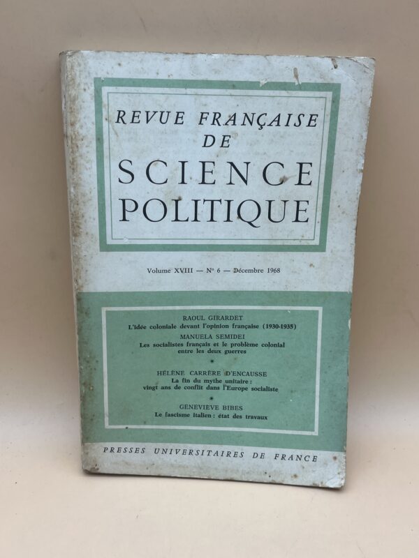 Revue Française de Science Politique – Volume XVIII N°6 Décembre 1968