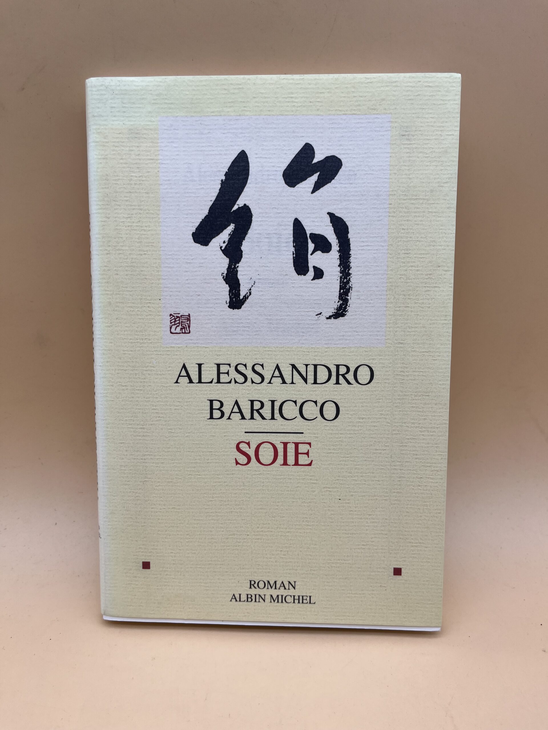 Soie – Roman poétique et voyage initiatique d’Alessandro Baricco Soie – Roman poétique et voyage initiatique d’Alessandro Baricco