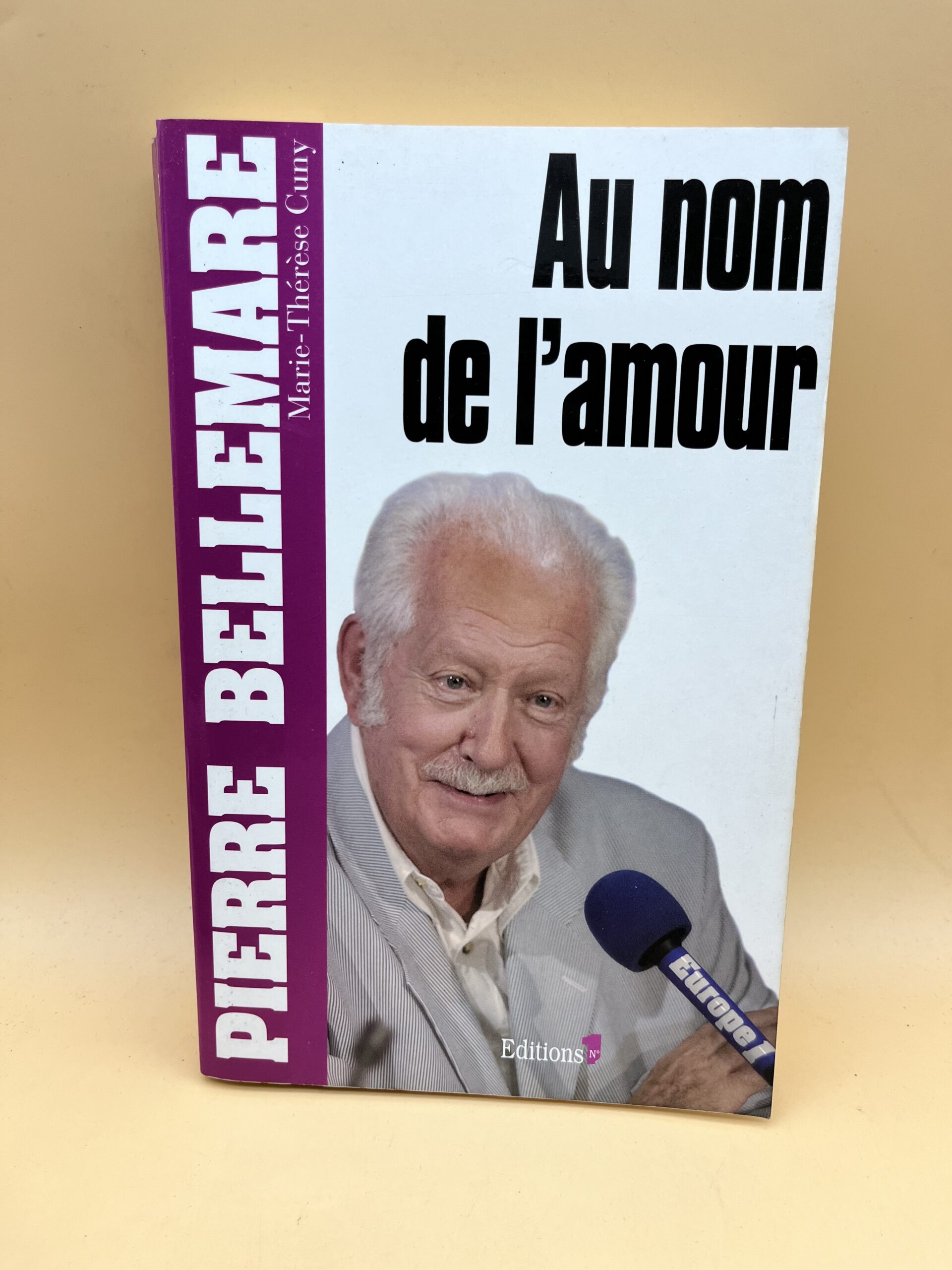 Au nom de l’amour – Témoignage émouvant et récit personnel de Pierre Bellemare Au nom de l’amour – Témoignage émouvant et récit personnel de Pierre Bellemare