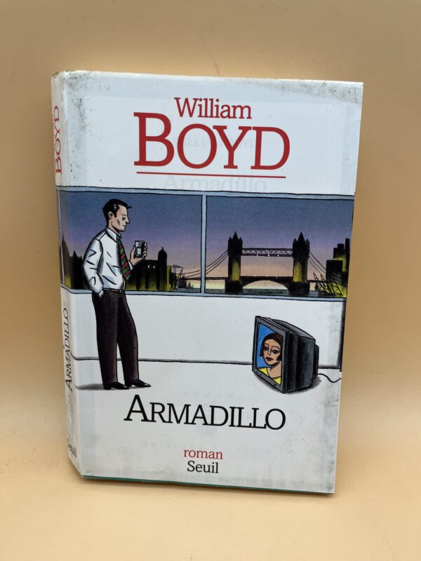 Armadillo – Roman satirique et chronique sociale de William Boyd