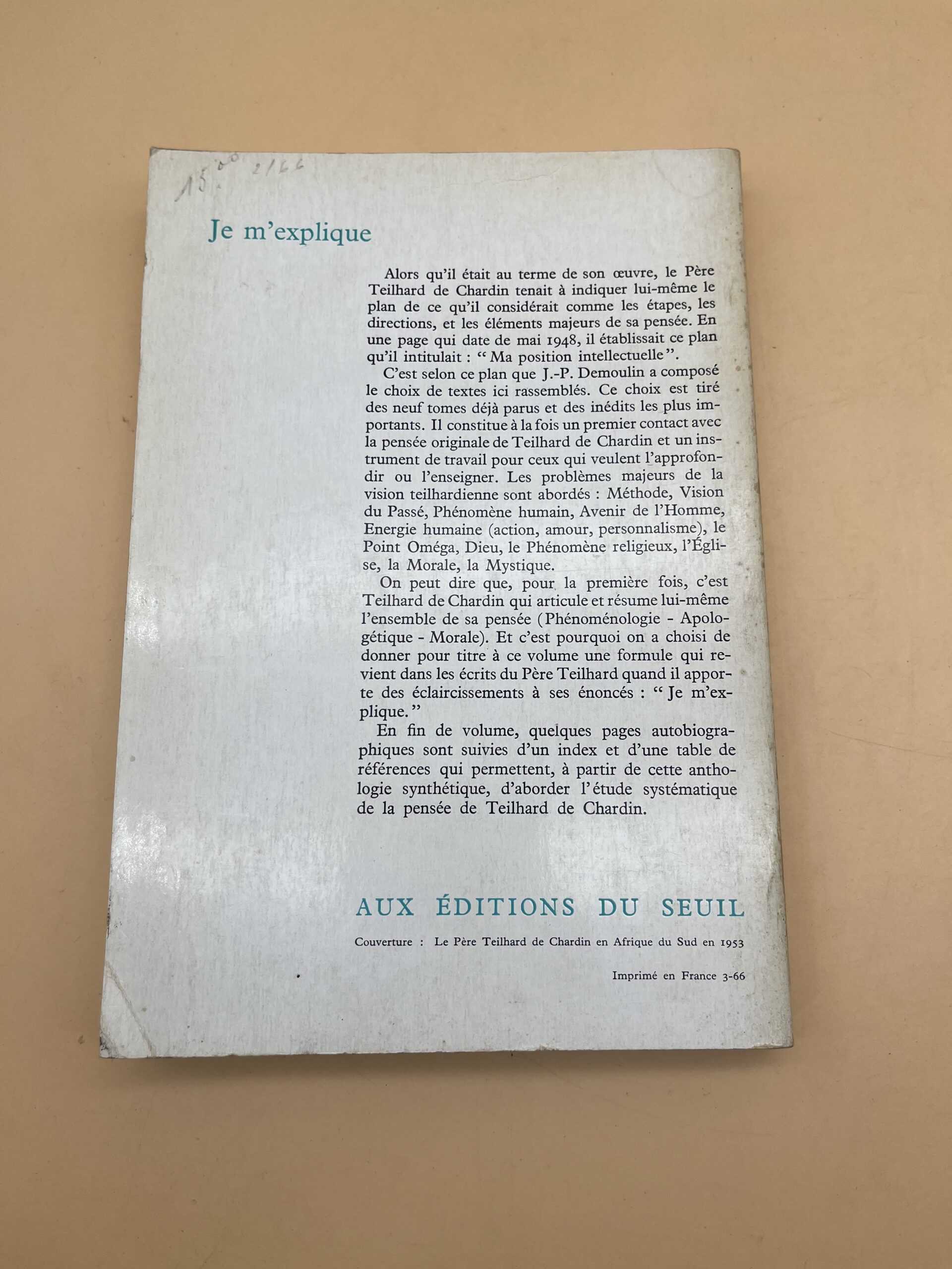 Je m’explique : les textes essentiels de Teilhard de Chardin sur l’évolution et la spiritualité Je m’explique : les textes essentiels de Teilhard de Chardin sur l’évolution et la spiritualité