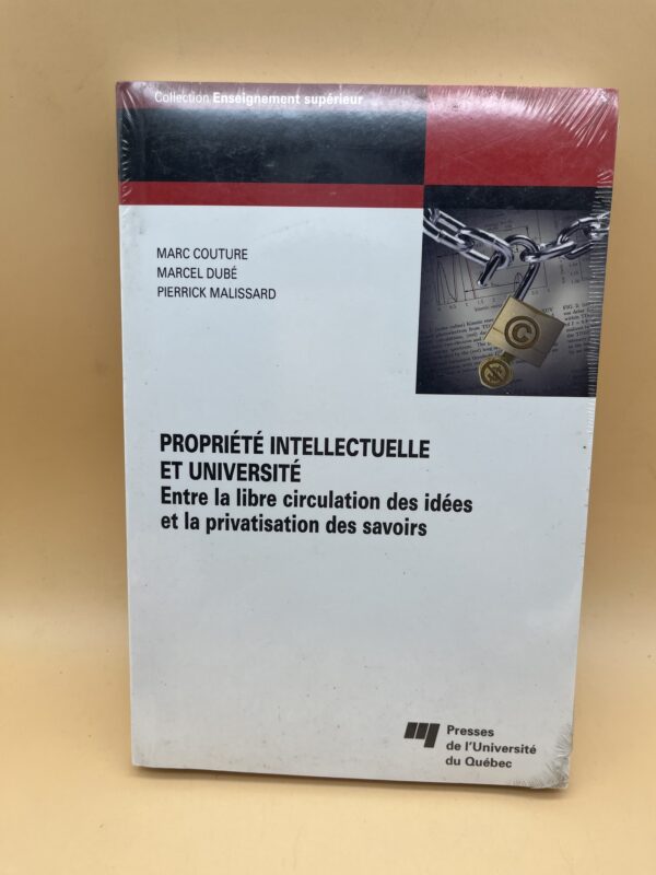 Propriété intellectuelle et université : entre libre circulation des idées et protection du savoir