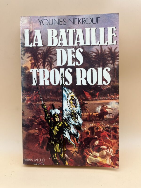 La bataille des trois rois