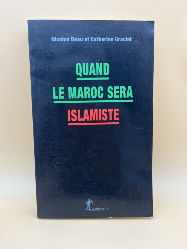 Quand le Maroc sera islamiste