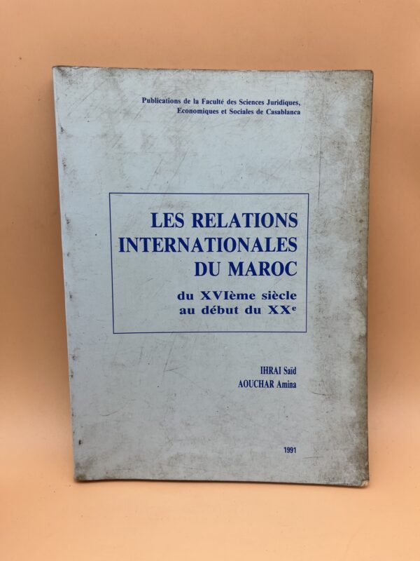 Les Relations internationales du Maroc