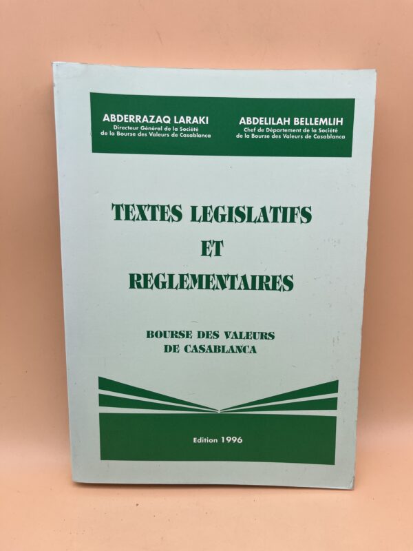 Textes législatifs et réglementaires – Bourse des Valeurs de Casablanca