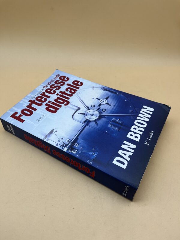Découvrez Forteresse digitale de Dan Brown, un thriller technologique où cryptographie, secrets d’État et sécurité informatique se rencontrent.