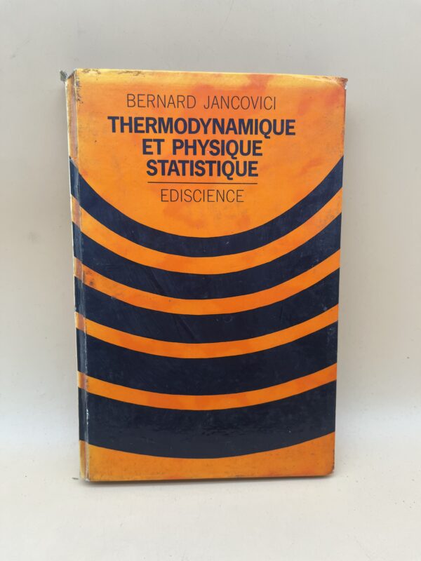 Thermodynamique et physique statistique