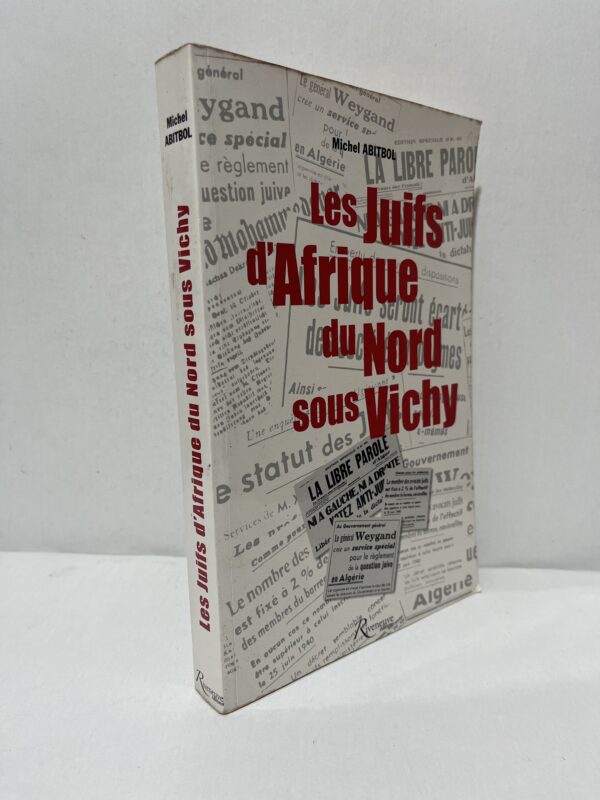 Les Juifs d’Afrique du Nord sous Vichy