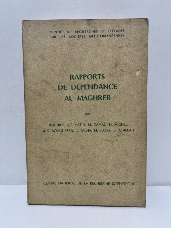 Rapports de dépendance au Maghreb