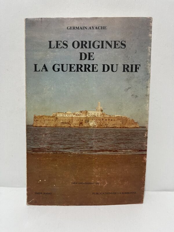 Les Origines de la guerre du Rif
