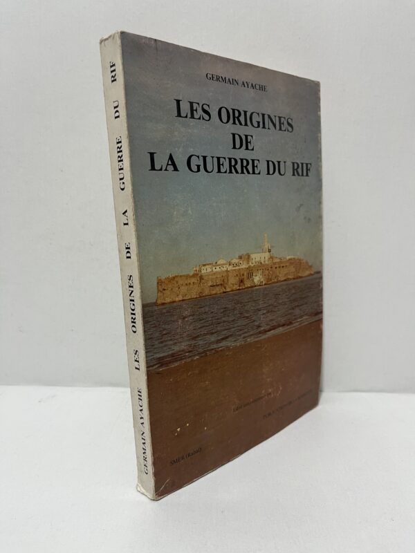 Les Origines de la guerre du Rif
