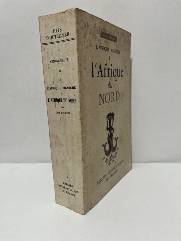L’Afrique du Nord – Tome I : L’Afrique blanche