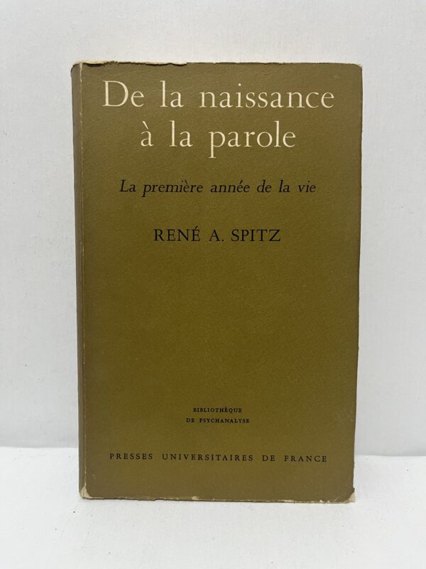 De la naissance à la parole : La première année de la vie