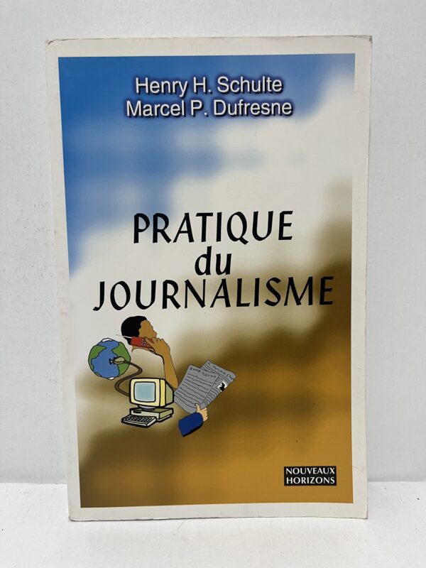 Pratique du journalisme