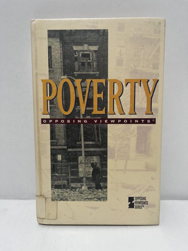 Poverty: Opposing Viewpoints