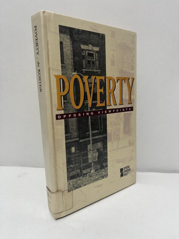 Poverty: Opposing Viewpoints