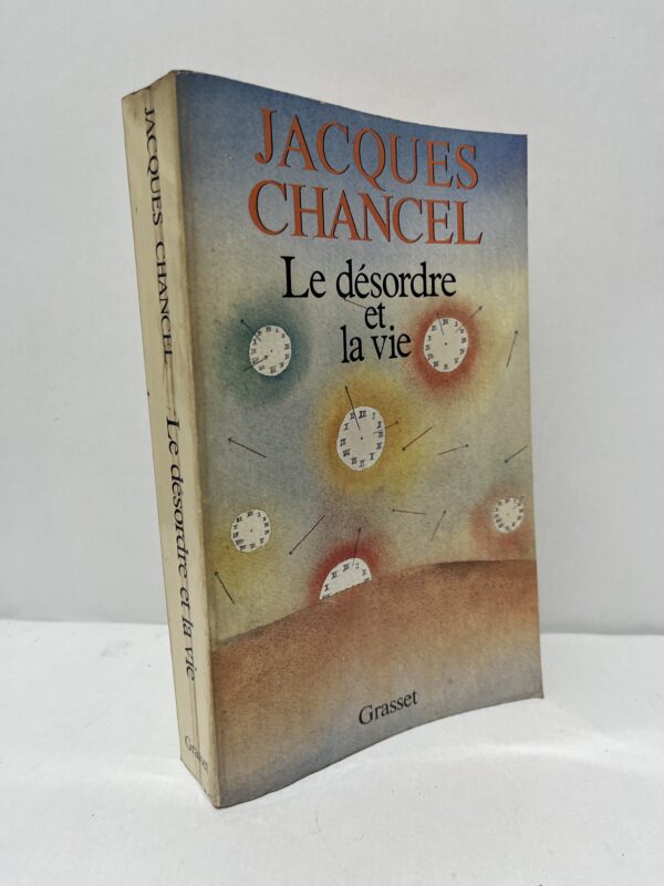 Le désordre et la vie