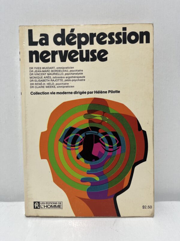 Auteurs : Yves Wuidart, Jean-Marc Bordeleau, Vincent Mauriello, Monique Arès, Elisabeth Rajotte, René-H. Held et Claire Weeks.