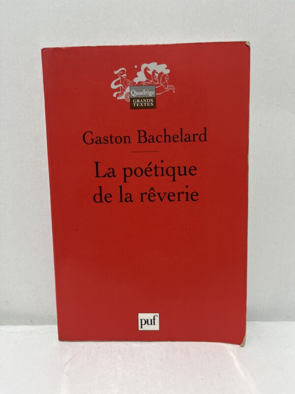La poétique de la rêverie
