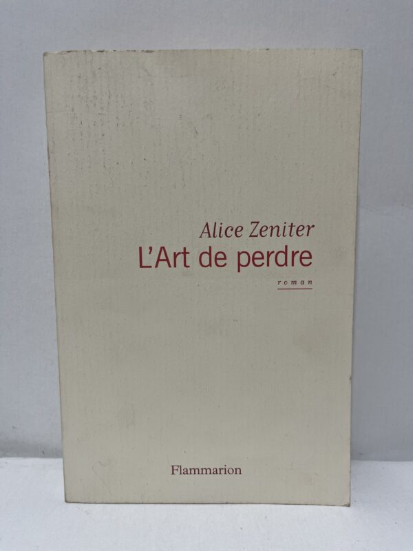 L’Art de perdre