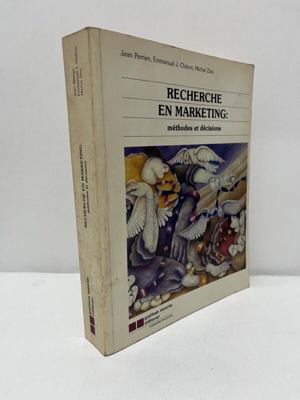 Recherche en marketing : méthodes et décisions