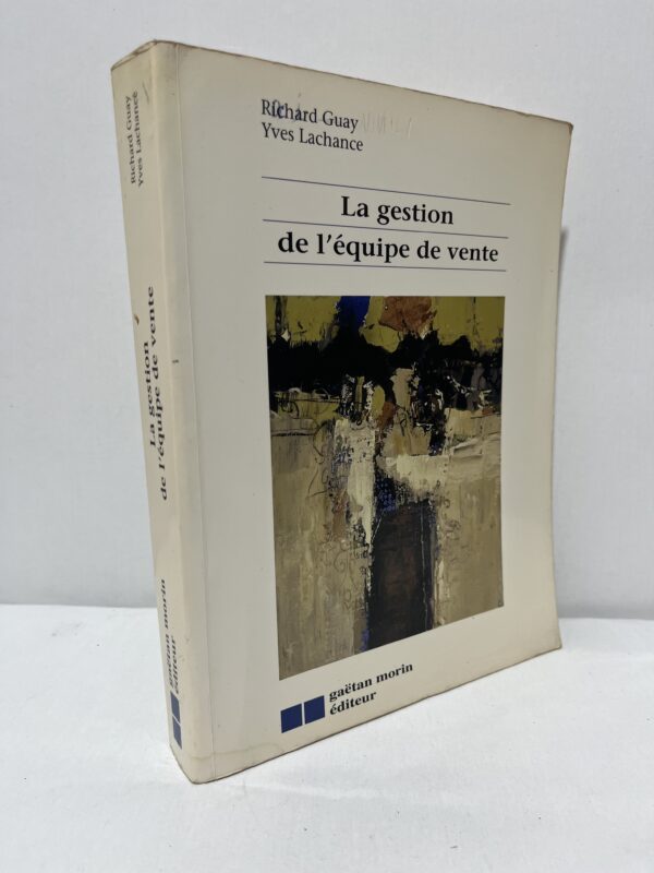 La gestion de l’équipe de vente