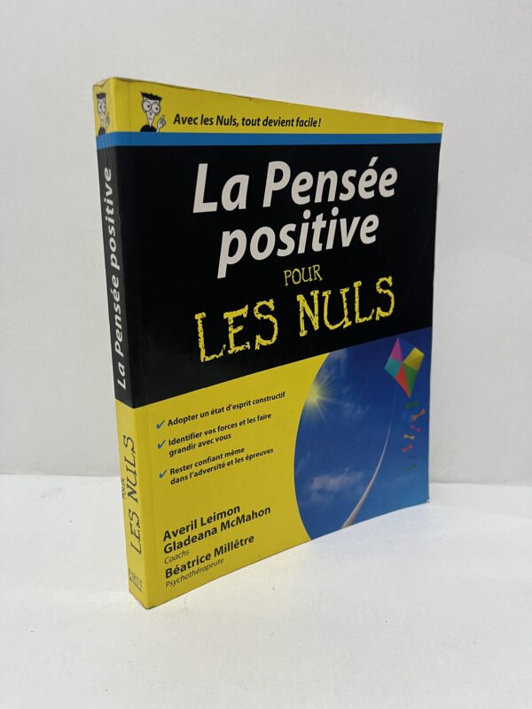 La Pensée positive pour les Nuls