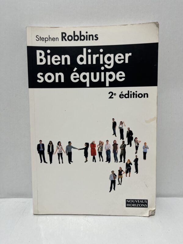 Bien diriger son équipe