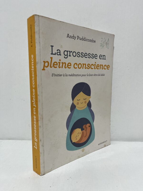 La grossesse en pleine conscience : S’initier à la méditation pour le bien-être de bébé