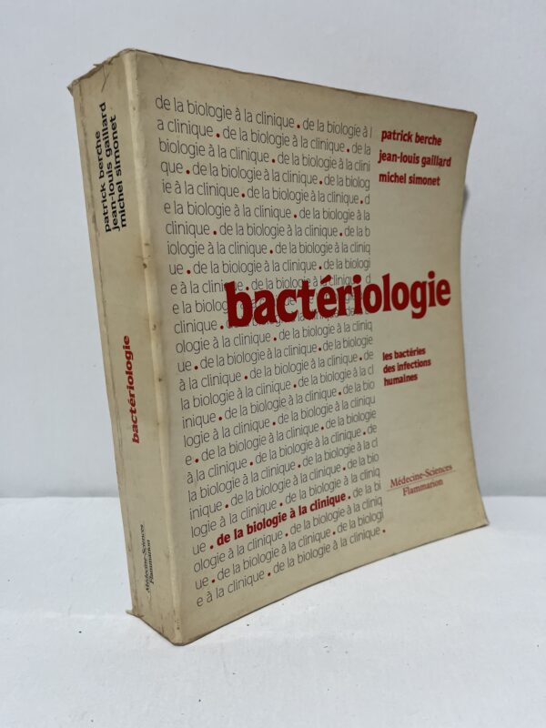 Bactériologie : Les bactéries des infections humaines