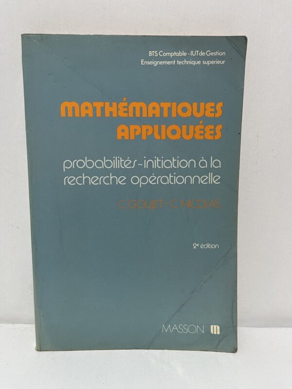 Mathématiques appliquées : Probabilités — Initiation à la recherche opérationnelle