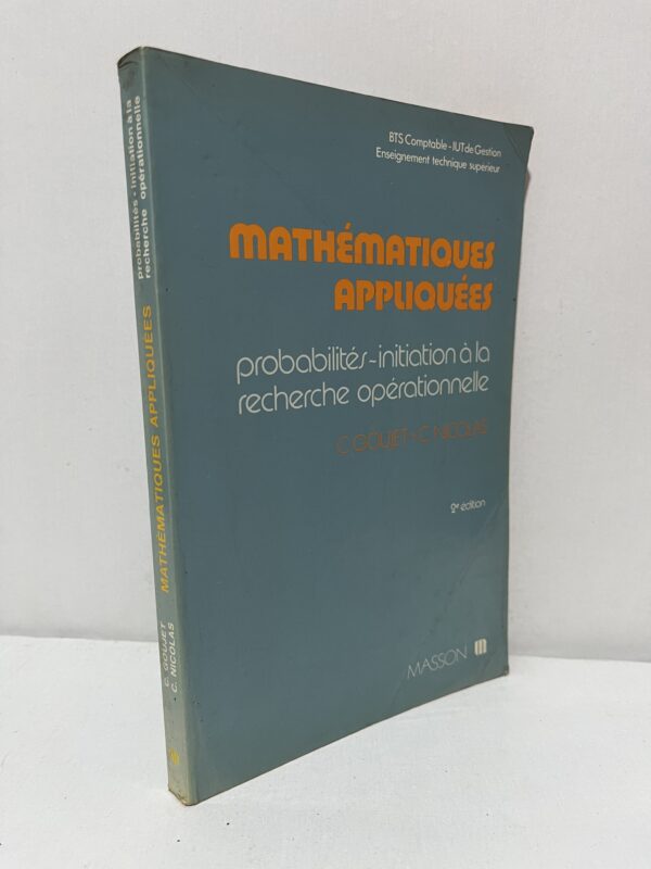 Mathématiques appliquées : Probabilités — Initiation à la recherche opérationnelle