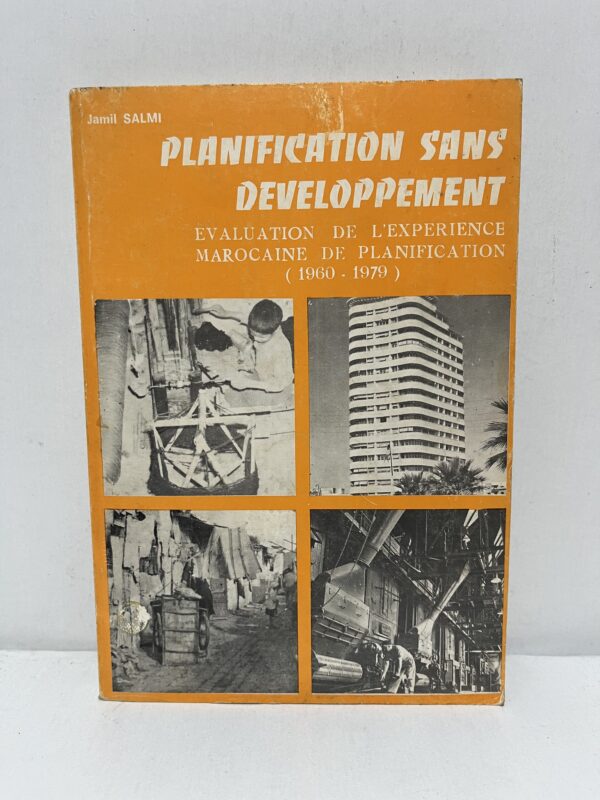 Planification sans développement : Évaluation de l’expérience marocaine de planification (1960-1979)