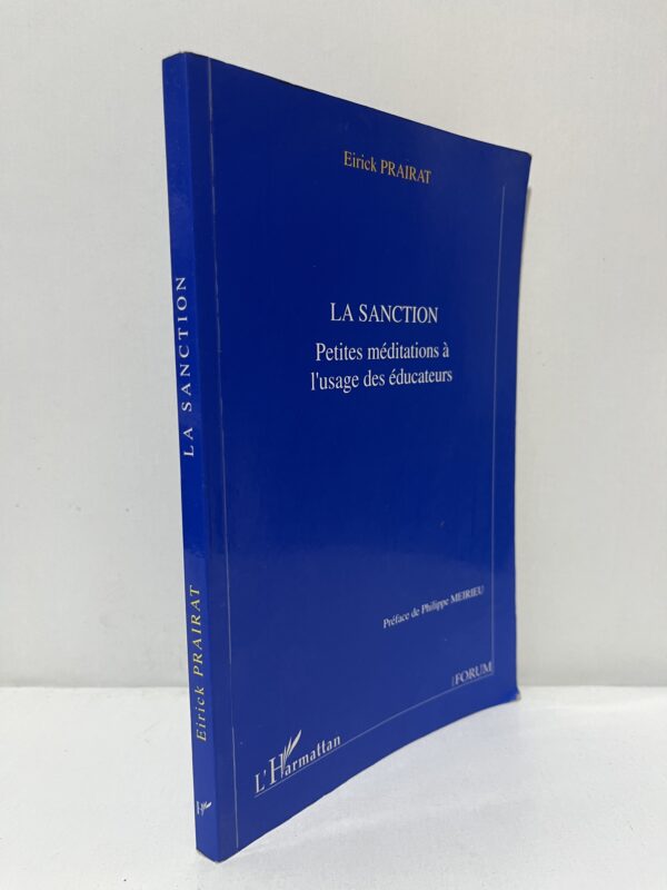 La Sanction : Petites méditations à l’usage des éducateurs