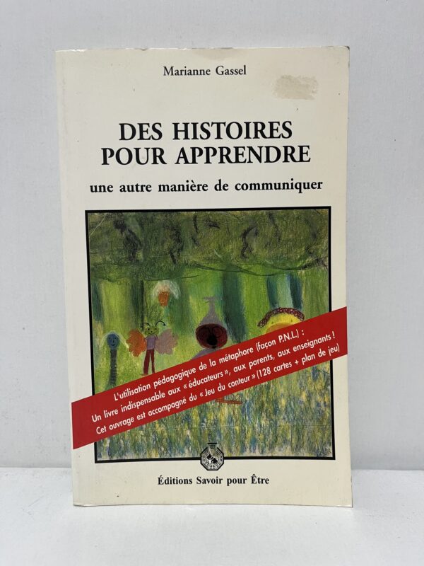Des histoires pour apprendre : Une autre manière de communiquer