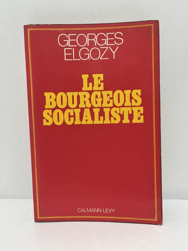 Le Bourgeois socialiste