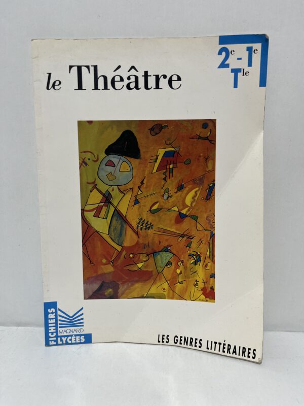 Le Théâtre — Les genres littéraires