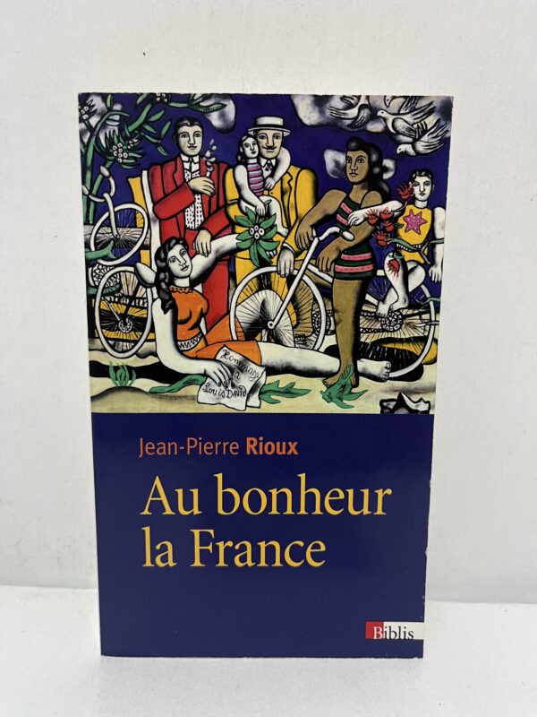 Au bonheur la France