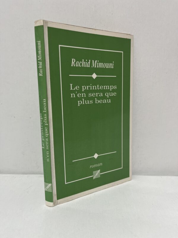 Le printemps n’en sera que plus beau