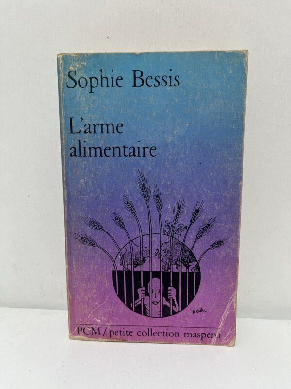 L’arme alimentaire