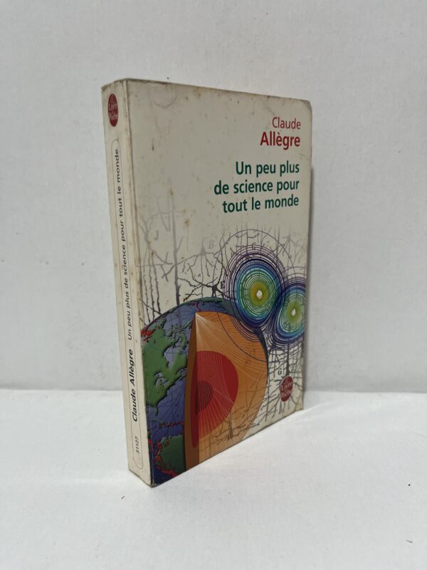 Un peu plus de science pour tout le monde